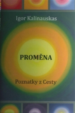Book Proměna Igor Kalinauskas