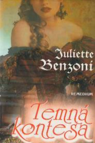 Book Temná kontesa Juliette Benzoni