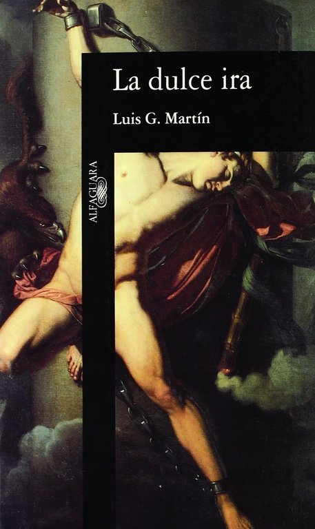 Book La Dulce Ira Luis G. Martín
