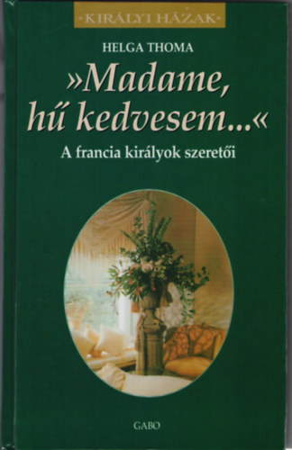 Book Madame,Hu Kedvesem... neuvedený autor