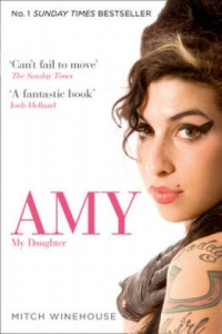 Knjiga Amy, My Daughter Mitch Winehouse