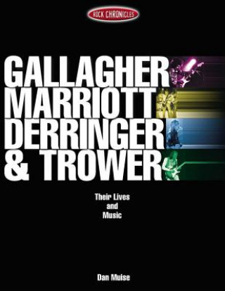 Könyv Gallagher, Marriott, Derringer & Trower Dan Muise