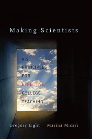 Könyv Making Scientists Gregory Light