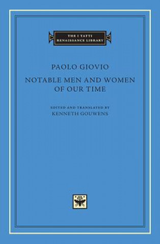 Knjiga Notable Men and Women of Our Time Giovio Paolo