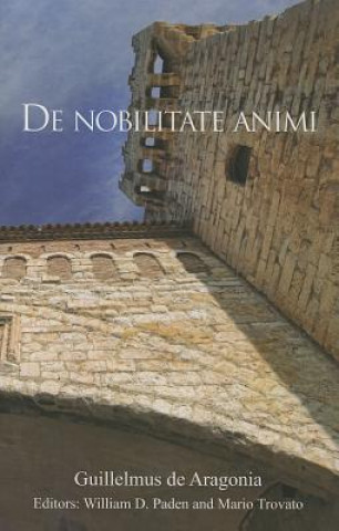 Book De nobilitate animi Guillelmus De Argonia