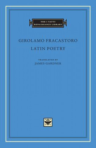 Книга Latin Poetry Girolamo Fracastoro