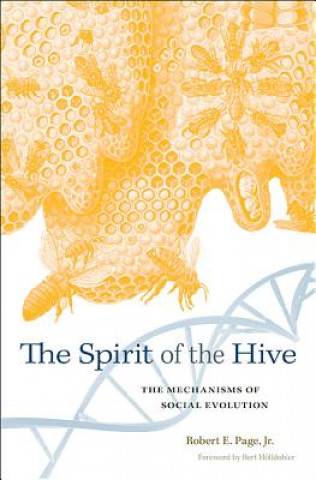Carte Spirit of the Hive Robert E Page