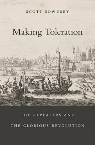 Livre Making Toleration Scott Sowerby