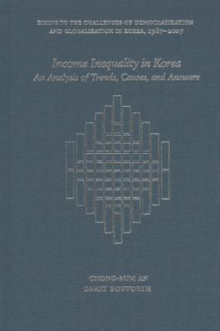 Kniha Income Inequality in Korea An Chong-Bum