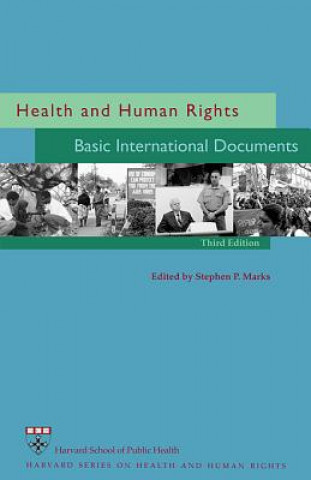 Kniha Health and Human Rights Stephen P Marks