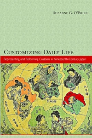 Kniha Customizing Daily Life Suzanne G O Brien