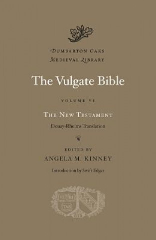 Könyv The Vulgate Bible Angela M Kinney