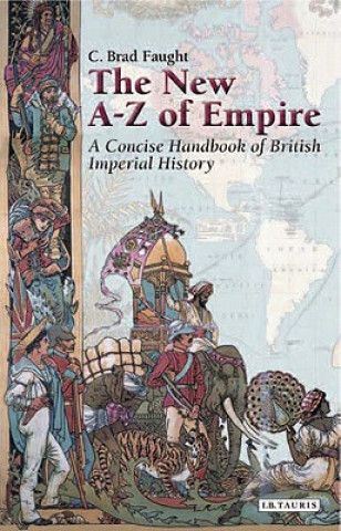 Kniha New A-Z of Empire C  Brad Faught