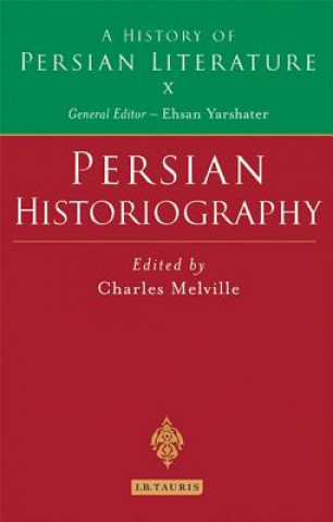 Carte Persian Historiography Ehsan Yarshater