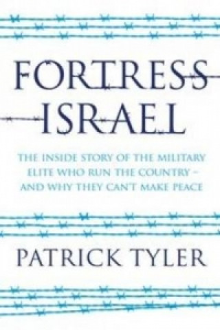 Kniha Fortress Israel Patrick Tyler