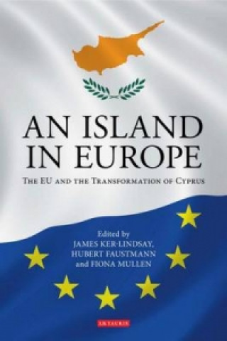 Könyv Island in Europe James Ker Lindsay