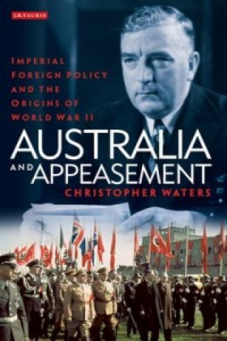 Carte Australia and Appeasement Christopher Waters