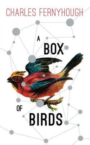 Könyv Box of Birds Charles Fernyhough