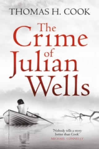 Buch Crime of Julian Wells Thomas H. Cook