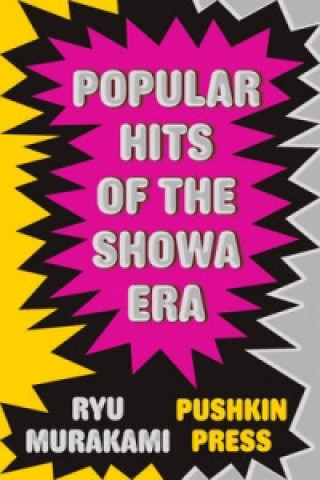 Kniha Popular Hits of the Showa Era Ryu Murakami