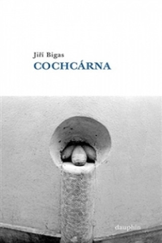 Книга Cochcárna Jiří Bigas