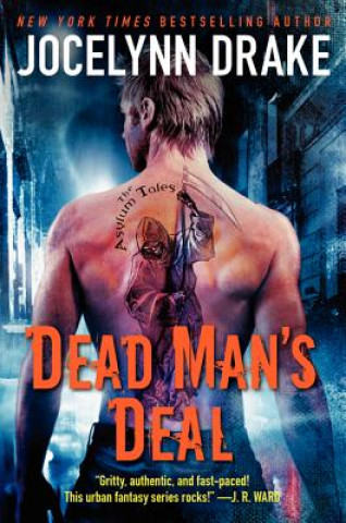 Könyv Dead Man's Deal Jocelynn Drake