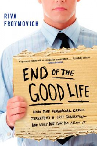 Książka End of The Good Life Riva Froymovich