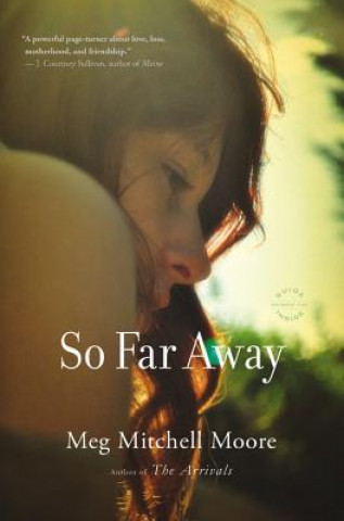 Carte So Far Away Meg Mitchell Moore