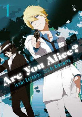 Kniha Are You Alice?, Vol. 1 Ikumi Katagiri
