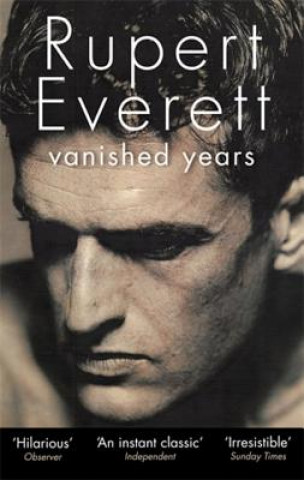 Kniha Vanished Years Rupert Everett