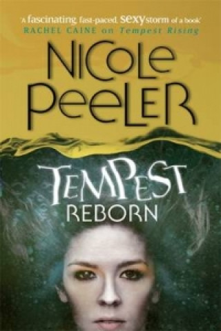 Knjiga Tempest Reborn Nicole Peeler