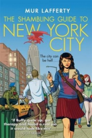 Kniha Shambling Guide to New York City Mur Lafferty