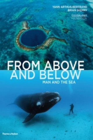 Book From Above and Below Yann Arthus Bertrand