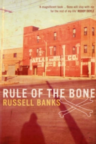 Carte Rule of the Bone Russell Banks