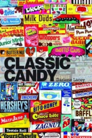 Könyv Classic Candy Darlene Lacey