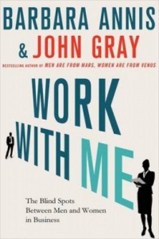 Knjiga Work with Me Barbara John Annis Gray