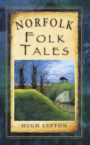 Könyv Norfolk Folk Tales Hugh Lupton
