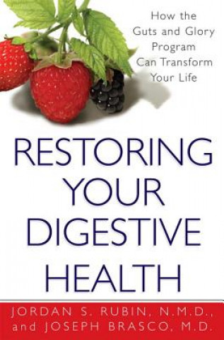 Carte Restoring Your Digestive Health: Jordan Rubin