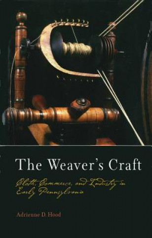 Livre Weaver's Craft Adrienne D Hood