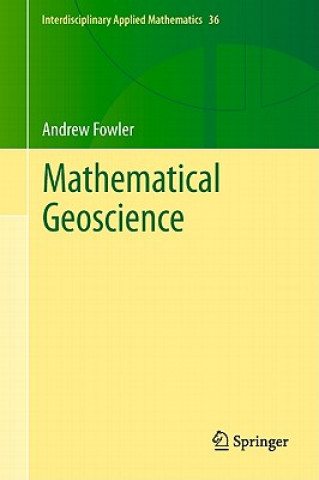 Könyv Mathematical Geoscience Andrew Fowler