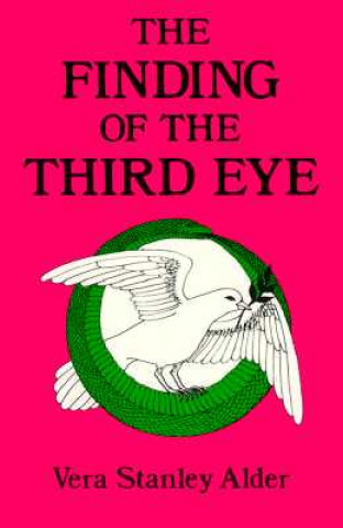 Könyv Finding of the Third Eye Vera Alder