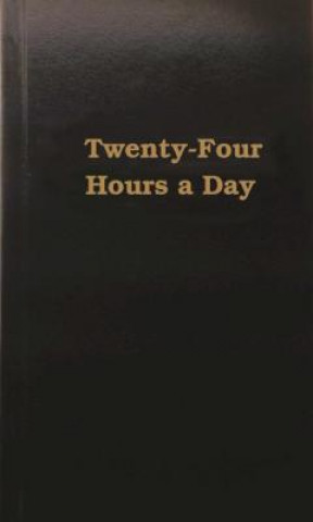Kniha Twenty-four Hours A Day Anonymous