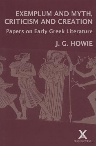 Buch Exemplum and Myth, Criticism and Creation JG Howie