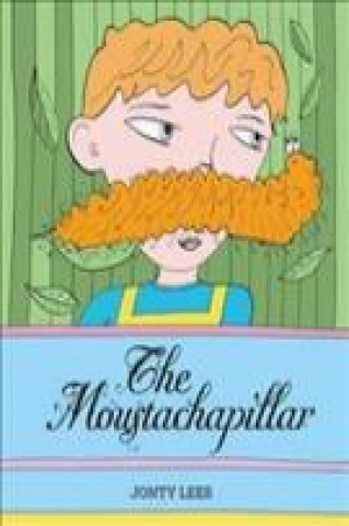 Libro Moustachapillar Jonty Lees