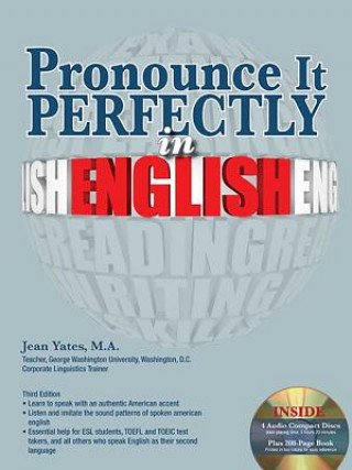 Kniha Pronounce it Perfectly in English Jean Yates
