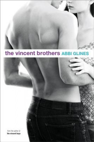 Книга Vincent Brothers Abbi Glines