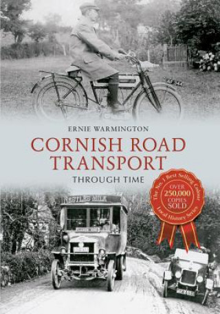 Carte Cornish Road Transport Through Time Ernie Warmington