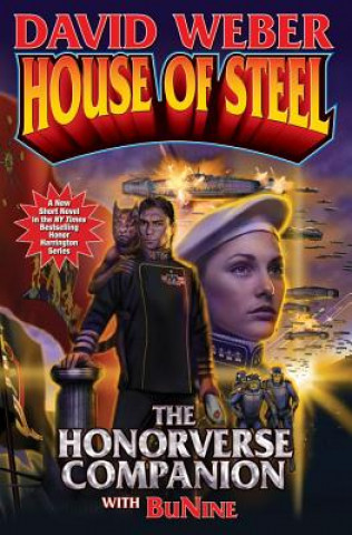 Carte House of Steel Softcover David Weber