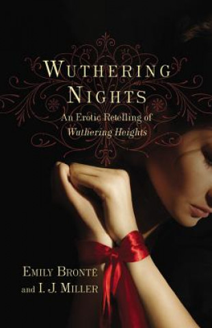 Könyv Wuthering Nights I J Miller