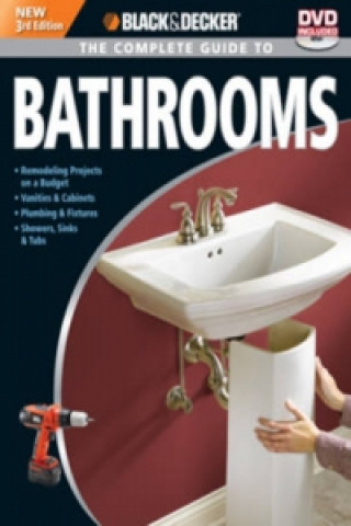Carte Complete Guide to Bathrooms (Black & Decker) Chris Peterson